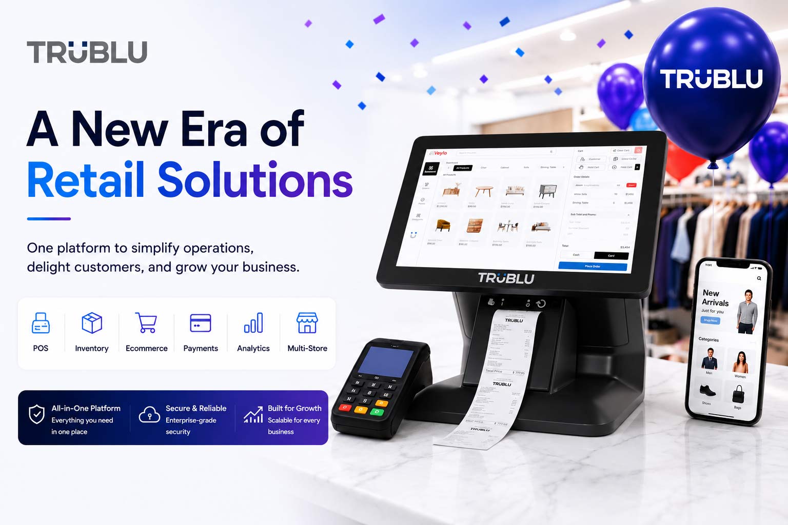 Trublu is here: A new era of retail solutions