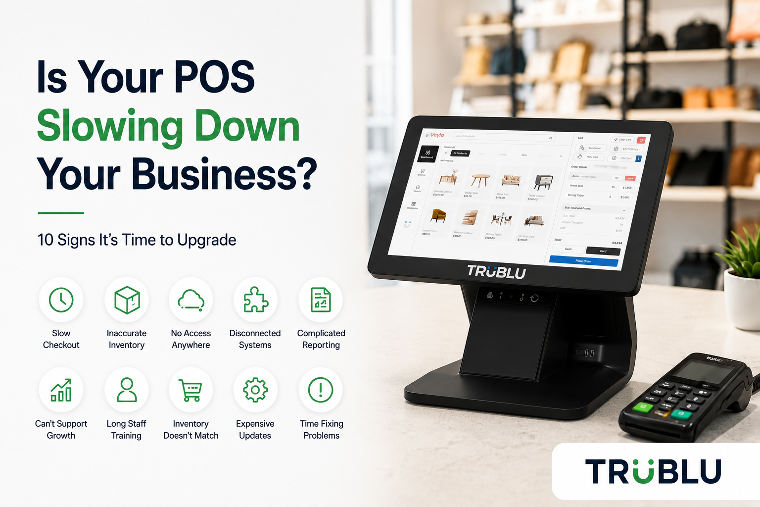 Is Your POS Slowing Down Your Business?